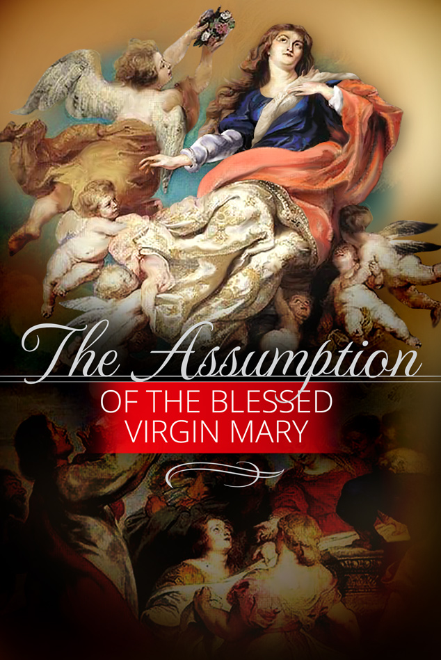 The Assumption of the Blessed Virgin Mary