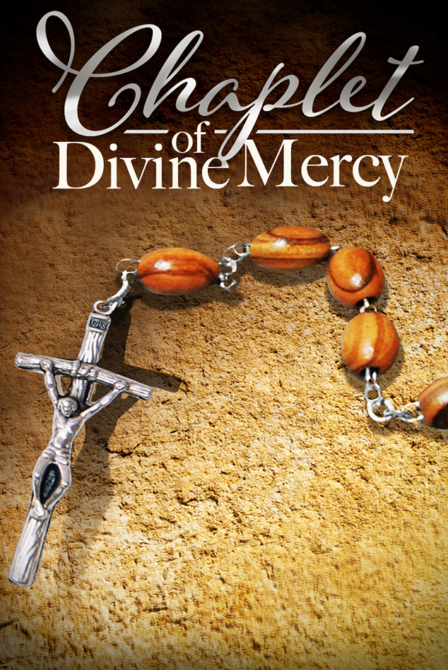 CHAPLET OF DIVINE MERCY