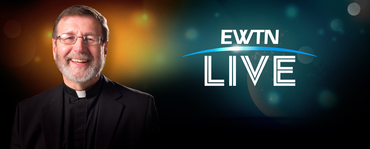 EWTN LIVE