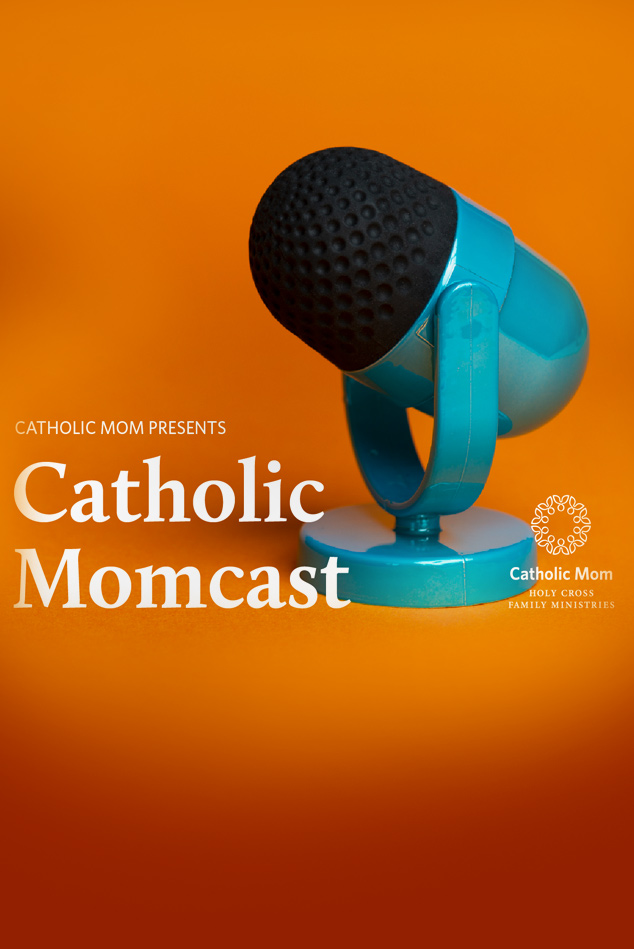 Catholic Momcast