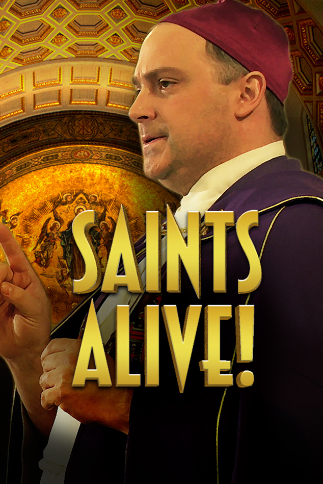 SAINTS ALIVE!