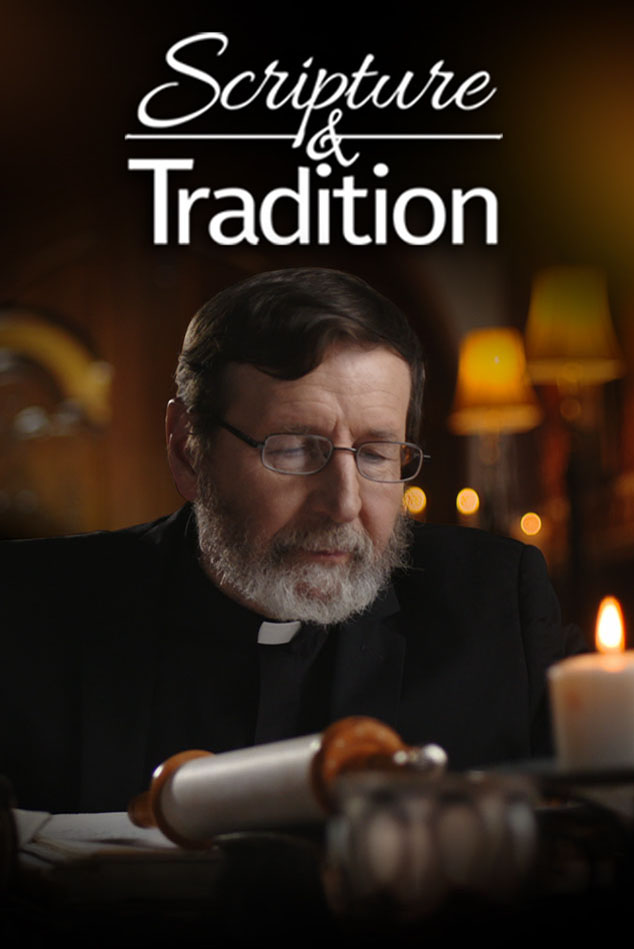 Scripture and Tradition